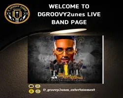 DGROOVY2UNES ENTERTAINMENT